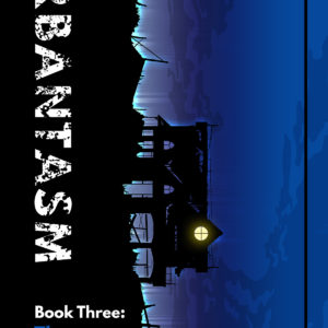Urbantasm - Book Three: The Darkest Road